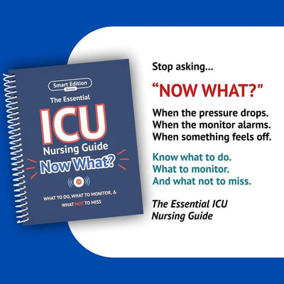 The Essential ICU Nursing Guide