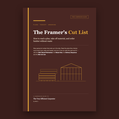 Cover of The Framer's Cut List, a free companion guide to The Very Efficient Carpenter